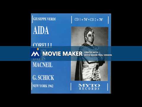 Giuseppe Verdi: Aida: Acto I (Escena I) - VIII. Su! del Nilo al sacro Lido