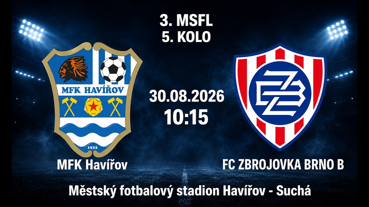 3. MSFL
Havířov Zbojovka B
30.08.2026