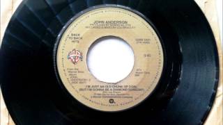 I&#39;m Just An Old Chunk Of Coal , John Anderson , 1981 Vinyl 45RPM
