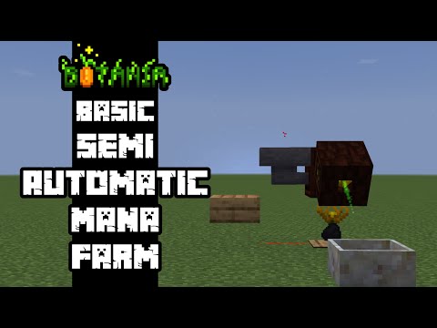 Basics To Botania | Semi Automatic Mana Farm