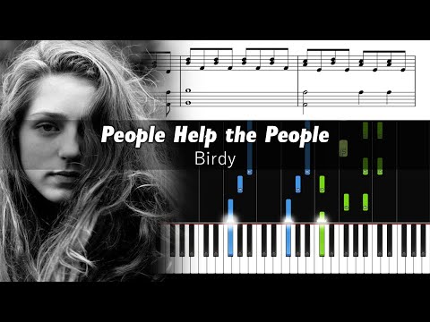 Birdy - People Help The People - Accurate Piano Tutorial with Sheet Music
