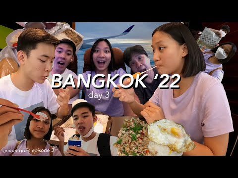 dia 3 em Bangkok 🇹🇭 | nosso último dia 😢 Jim Thompson Outlet, comendo MAIS comida 🤰🍴 | Amber GoEs ep.3