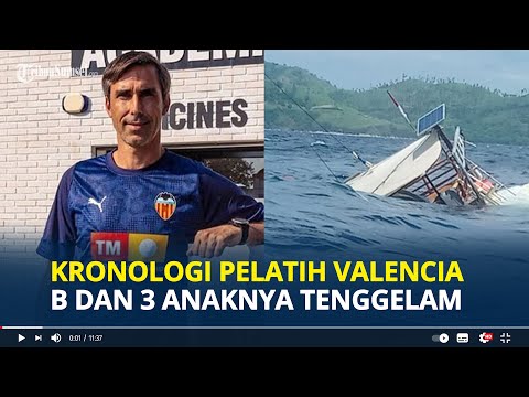KRONOLOGI Tragedi Tenggelam Pelatih Valencia B Fernando Martin dan 3 Anaknya di Laut Labuan Bajo