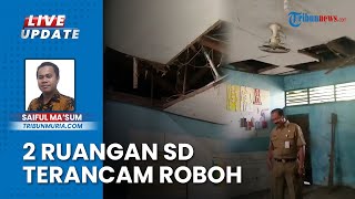 Kondisi Ruang SDN 2 Ngembalrejo Kudus Memprihatinkan sejak 2018, Bangunan Atap Rusak Terancam Roboh