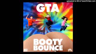 GTA feat. Dj Funk - Booty Bounce (Frenzy Re-Bounce)