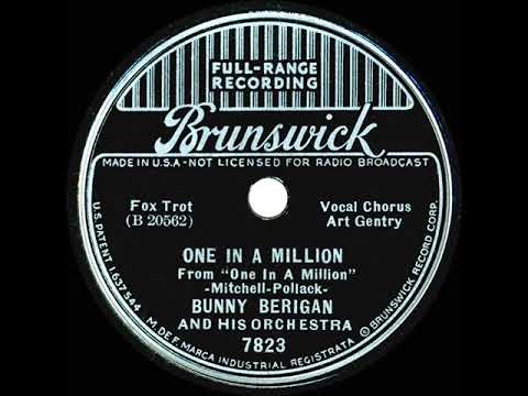 1937 Bunny Berigan - One In A Million (Art Gentry, vocal)