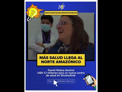 🩺 Más salud llega al norte amazónico