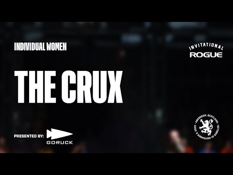 Full Live Stream - The Crux - Event 4 - Individual Women | 2025 Rogue Invitational