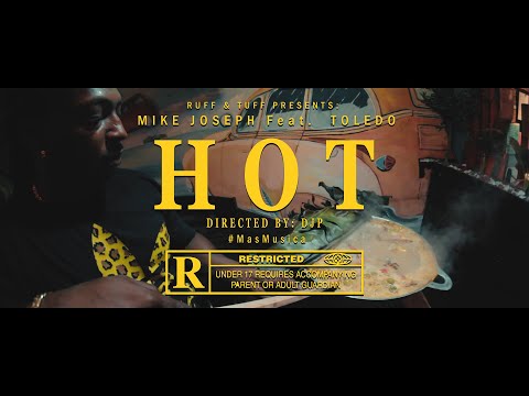 Mike Joseph Feat. Toledo - HOT (Video Oficial) 2021 #MasMusica