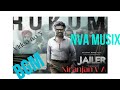 JAILER HUKUM SONG BGM NVA MUSIX