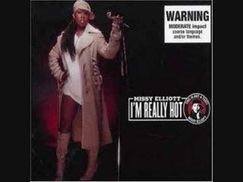 Missy Elliott - I'm Really Hot  