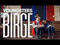 YOUNGSTERS - Birge [Official Music Video]