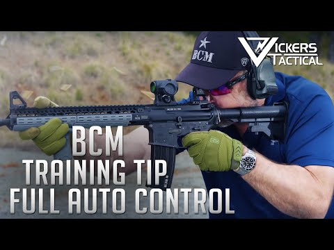 BCM Training Tip -  Full Auto Recoil Control
