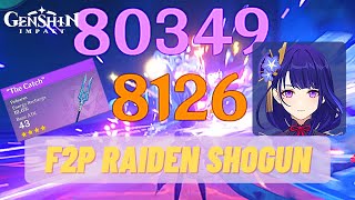 Genshin C0 Raiden Shogun F2P Build + R1 &quot;The Catch&quot; | F2P-Friendly 5 Star | Genshin Impact 2.1