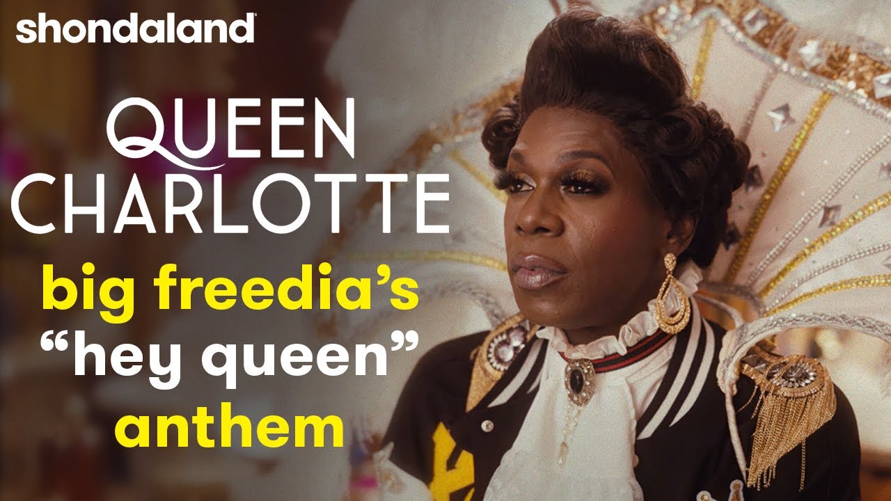 Big Freedia "Hey Queen" Music Video | Queen Charlotte: A Bridgerton Story | Shondaland