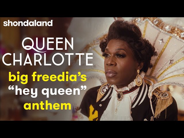 Big Freedia "Hey Queen" Music Video | Queen Charlotte: A Bridgerton Story | Shondaland