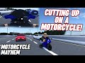 CUTTING UP WITH MOTORCYCLES ROBLOX Motorcycle Mayhem