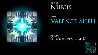 Nubus - Valence Shell [Rifo's Adventure EP]