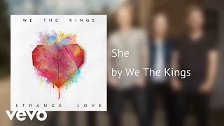 We The Kings - She (AUDIO)