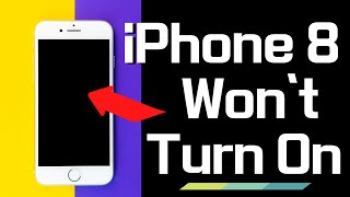 5 Ways: How to Fix iPhone 8 (Plus) That Won’t Turn On | Handle All iPhone 8 Not Turning On issues