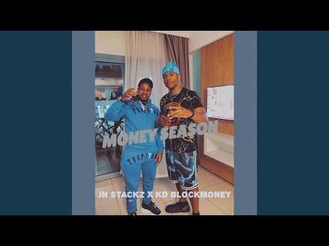 MONEY SEASON (feat. KD BLOCK MONEY)