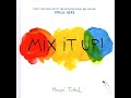 Mix it Up! by Hervé Tullet