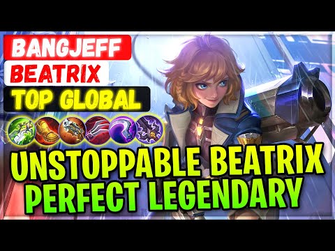 Unstoppable Beatrix Perfect Legendary Play [ Top Global ] BANGJEFF - Mobile Legends Build