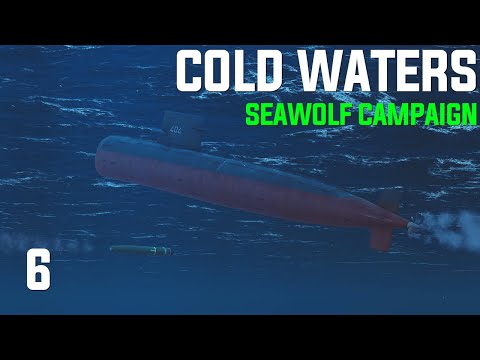 Cold Waters: Dot Mod || 2000 Seawolf Campaign || Ep 6 -  Clean Up in the South China Sea