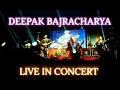 Nepali Live Song - Ritu | (Live in Bhaktapur) | Deepak Bajracharya