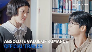 Trailer Giá Trị Tuyệt Đối Của Lãng Mạn