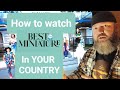How to watch Best in Miniature from OUTSIDE of Canada! 1 EASY STEP!