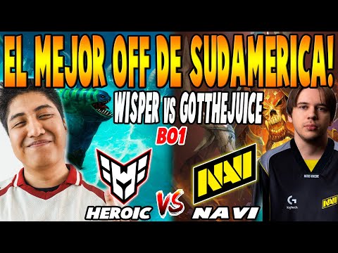 HEROIC vs NAVI [BO1] - WISPER vs GOTTHEJUICE "The Best OFFLANE in SA" - BLAST SLAM VI DOTA 2