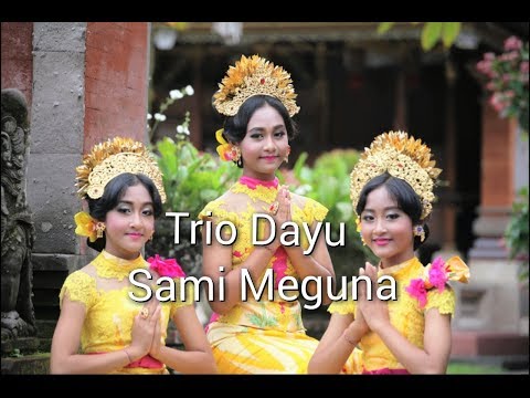 Trio Dayu - Sami Meguna