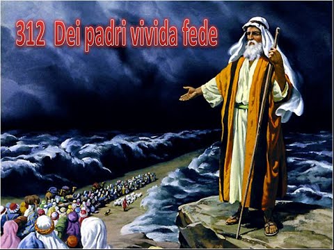 312  DEI PADRI VIVIDA FEDE - KARAOKE