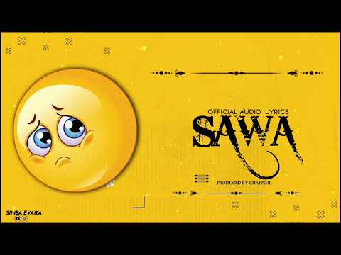 Simba Evara._. (Sawa) Official Audio