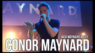T n' A CONCERT | CONOR MAYNARD (+ JACK MAYNARD & G23)