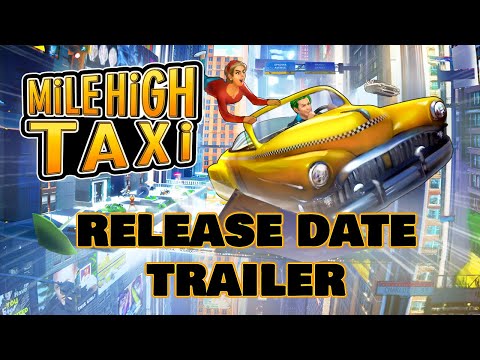 Release Date Announcement Trailer - MiLE HiGH TAXi thumbnail