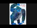 From Head To Toe Eric Carle Book Children Book Kids Book Toddlers Book
