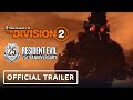 The Division 2 x Resident Evil 25th Anniversary Event - Official Trailer
