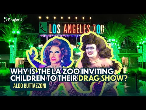 Why Is The LA Zoo Inviting Children To Their Drag Show?