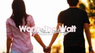 Stevie Hoang - Worth the Wait