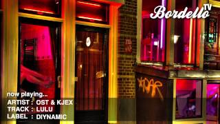 BordelloTV - OST & KJEX - 'LULU' (DIYNAMIC)