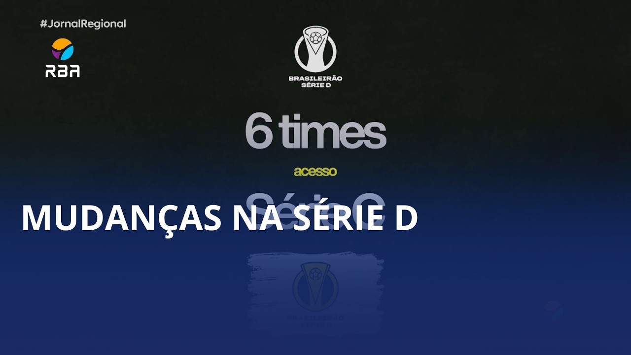 Série D 2026 terá mudanças e Santa já sabe quando pode estrear