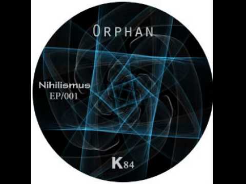 Orphan - Nihilismus (Greyhead Remix)