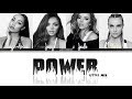 Little Mix Power Color Coded Lyrics