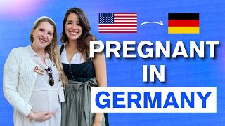 Americans in Munich: Pregnancy, Travel and Identity in Germany with Anika | The Pod Abroad