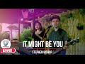 It might be you | Stephen Bishop - Sweetnotes Cover