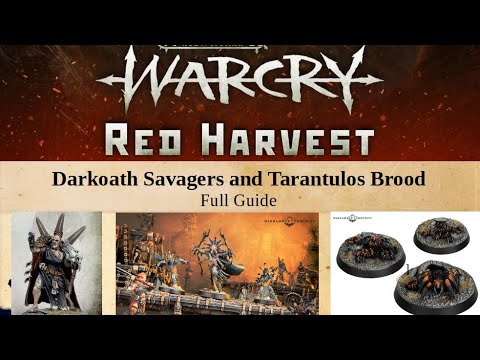 Darkoath & Tarantulos - Warcry Red Harvest Warband Guide