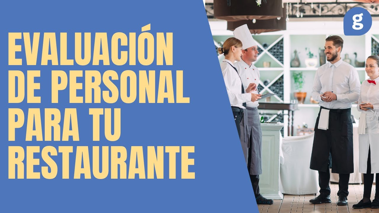 ?? ¿Cómo se puede EVALUAR el PERSONAL de RESTAURANTE ??