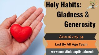 Holy Habits: Gladness & Generosity